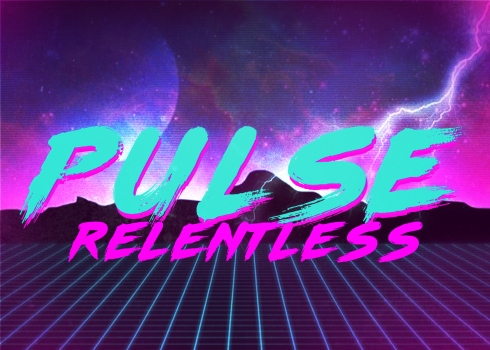 Pulse Week Seven Relentless